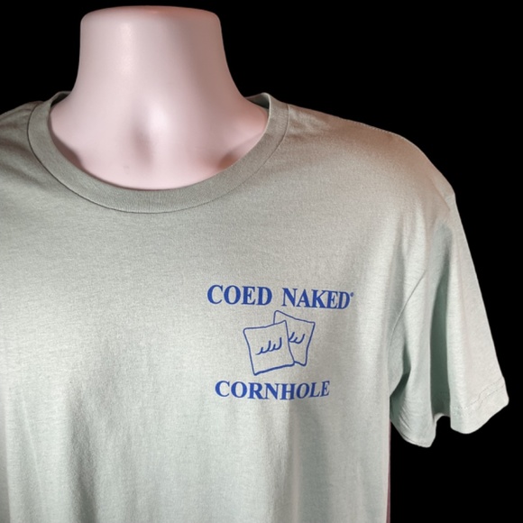 Coed Naked Cornhole “ the hole is the goal” Graphic Tee Shirt NWOT Green - Picture 2 of 4
